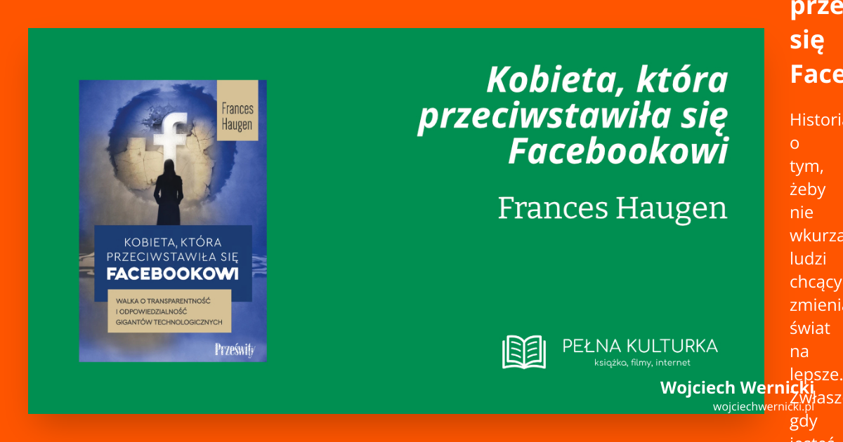Miniaturka postu 'Kobieta, która przeciwstawiła się Facebookowi' Frances Haugen
